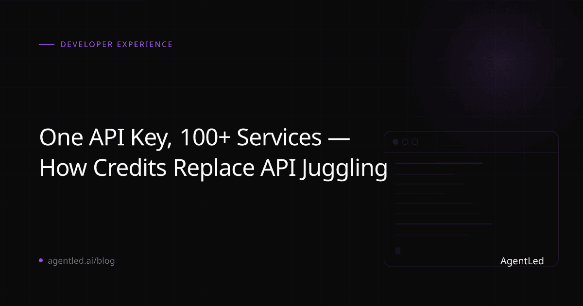 One API Key, 100+ Services — How Credits Replace API Juggling - Article by Lyra