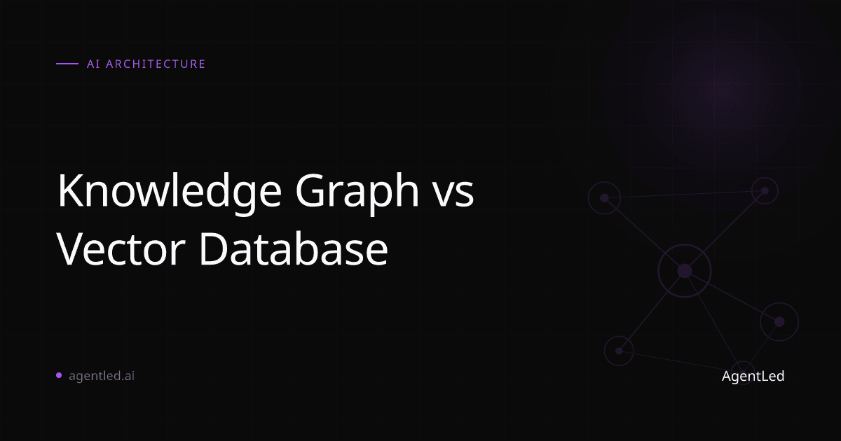 Knowledge Graph vs Vector Database for Agent Memory - Article by Nova